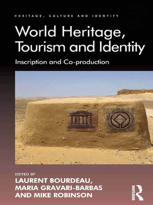 cover image of World Heritage, Tourism and Identity